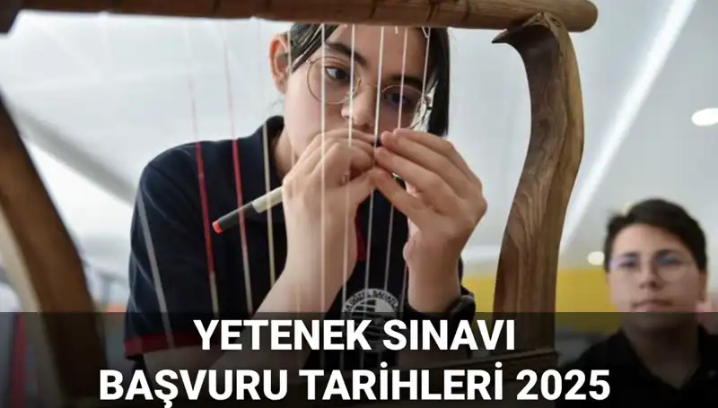 MEB 2025 Yetenek Sınavı Kılavuzu Yayınlandı: Başvuru Süreçleri Hakkında Bilmeniz Gerekenler
